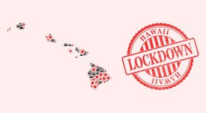 Is Hawaii on a Lockdown